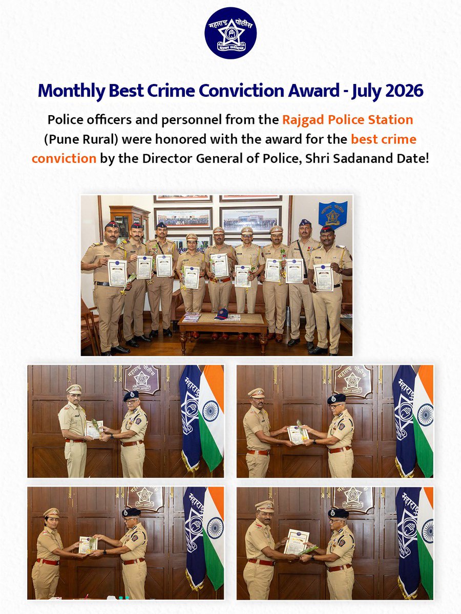 DGPMaharashtra's tweet photo. Rajgad Police Station (Pune Rural) conducted a meticulous investigation into a serious case involving the sexual assault and murder of a child, securing crucial evidence through CCTV footage, DNA reports and witness testimonies, leading to the accused’s conviction by the Hon. Court.

In recognition of this meticulous investigation and successful conviction, the officers and personnel of Rajgad Police Station have been honoured with the ‘Best Conviction’ Award.

#ExcellenceInPolicing
#MaharashtraPolice