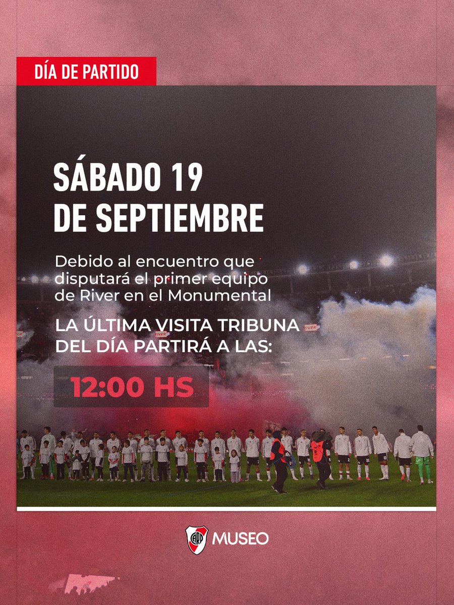 MuseoRiver's tweet photo. 📣 [𝗜𝗠𝗣𝗢𝗥𝗧𝗔𝗡𝗧𝗘] Horarios del Museo River para el sábado 19 de septiembre 🏛📆

🕙 Apertura: 10:00 hs.
💺 Última Visita Tribuna: 12:00 hs.
🚫🏟 Sin Visita Full ni Visita Estadio
🕐 Cierre: 13:00 hs. https://t.co/PTJVe9Hxqu