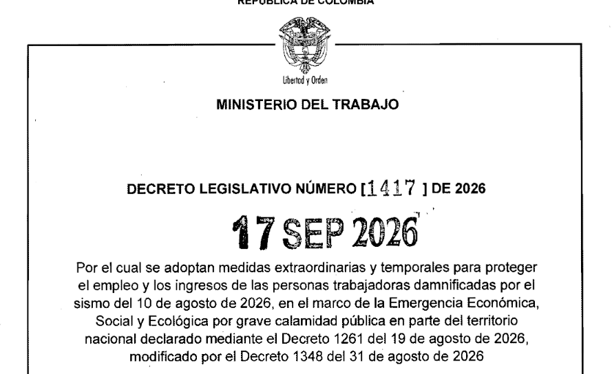 NormatividadCEL's tweet photo. DECRETO 1417/2026. Se adoptan medidas extraordinarias y temporales para proteger el empleo y los ingresos de las personas trabajadoras damnificadas por el sismo del 10 de agosto de 2026 https://t.co/cDvdyhX22y https://t.co/4Ywy3qnHIX