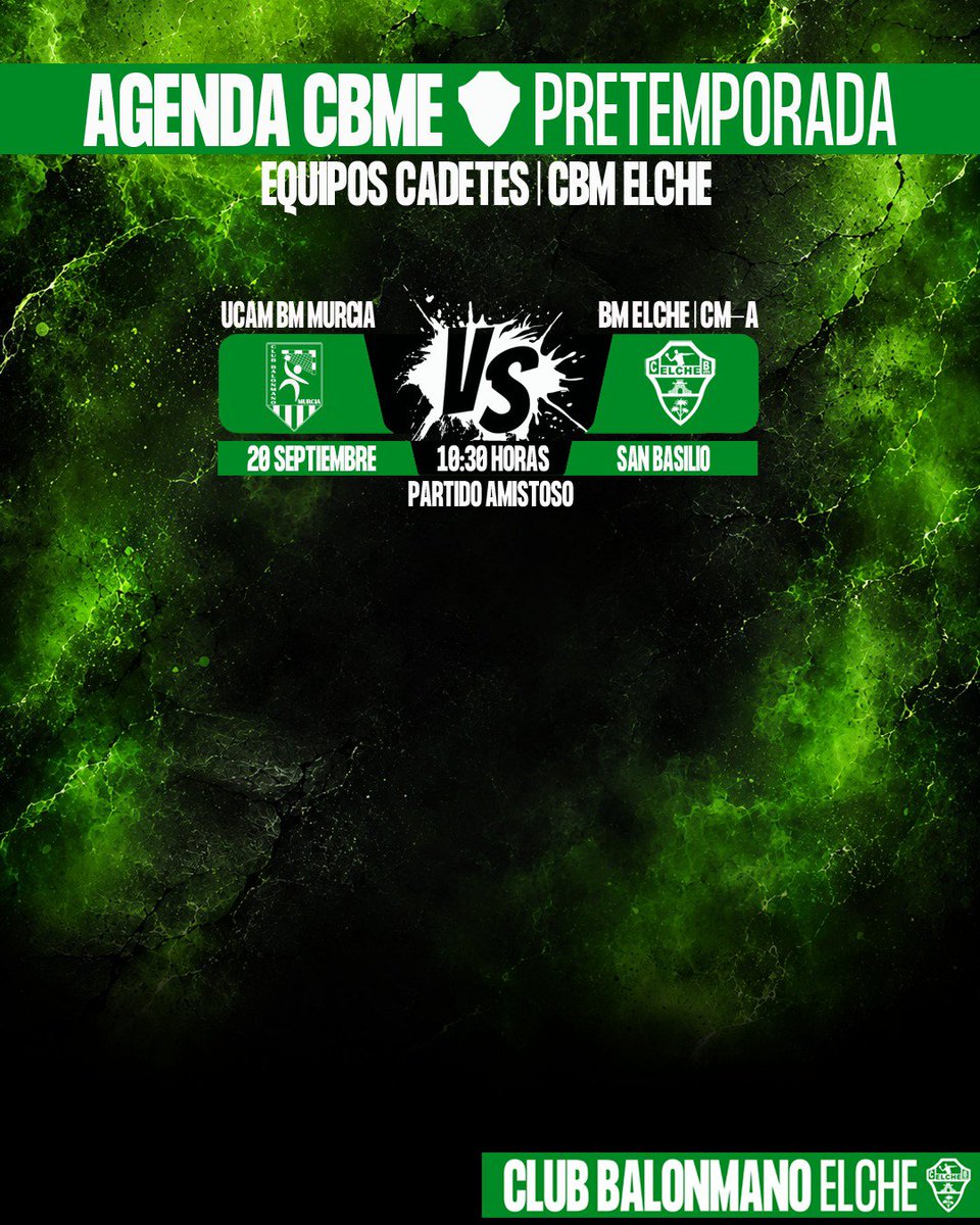 cbm_elche's tweet photo. ð© ðððð¡ðð ðððŠ #CBME | #PreTemp2026
ð
ððŽ ð®ð¹ ð®ð | Septiembre 2026
â¹ïž Repasa aquà los partidos que los ð²ðŸðð¶ðœðŒð ð±ð² ð¹ð® ð¯ð®ðð² del #CBMElche jugarán durante el fin de semana, en su fase de preparación veraniega.
ð© #AlmaGuerrera ð© https://t.co/WMLlJpABWj