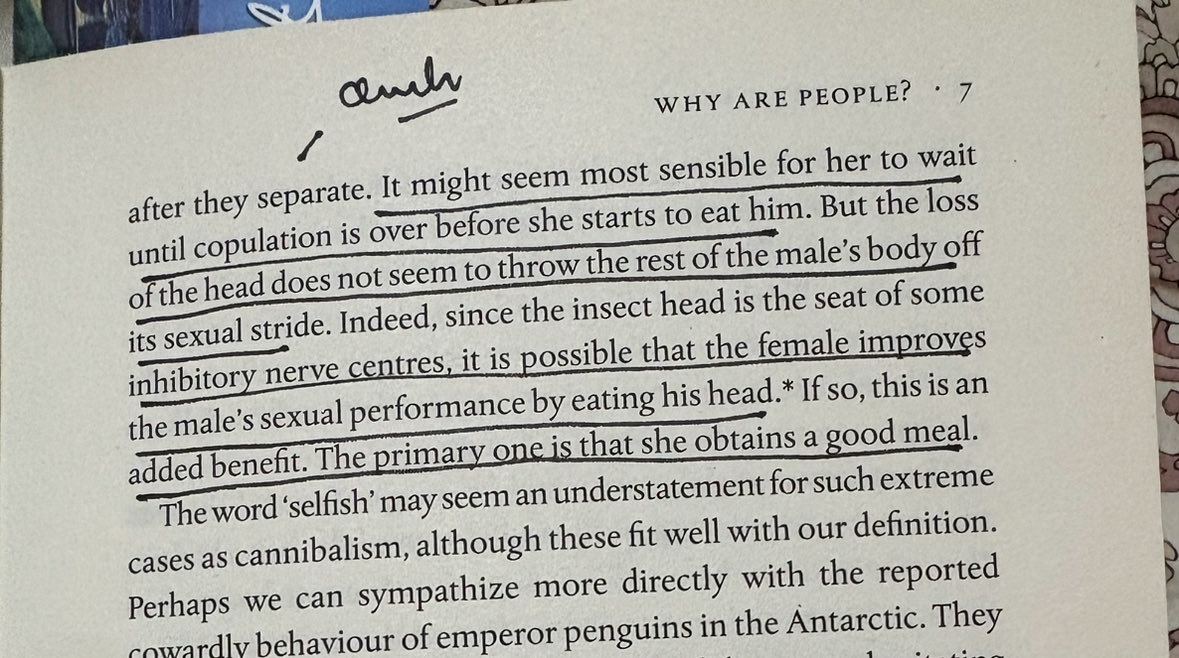 negiaman63's tweet photo. Planning to start a newsletter. Mostly interesting takeaways from books I've read.

Eg: Female praying mantises sometimes eat the male after mating... and he can still finish the job after losing his head.
Talk about commitment and toxic relationships.

From Selfish Gene by @RichardDawkins