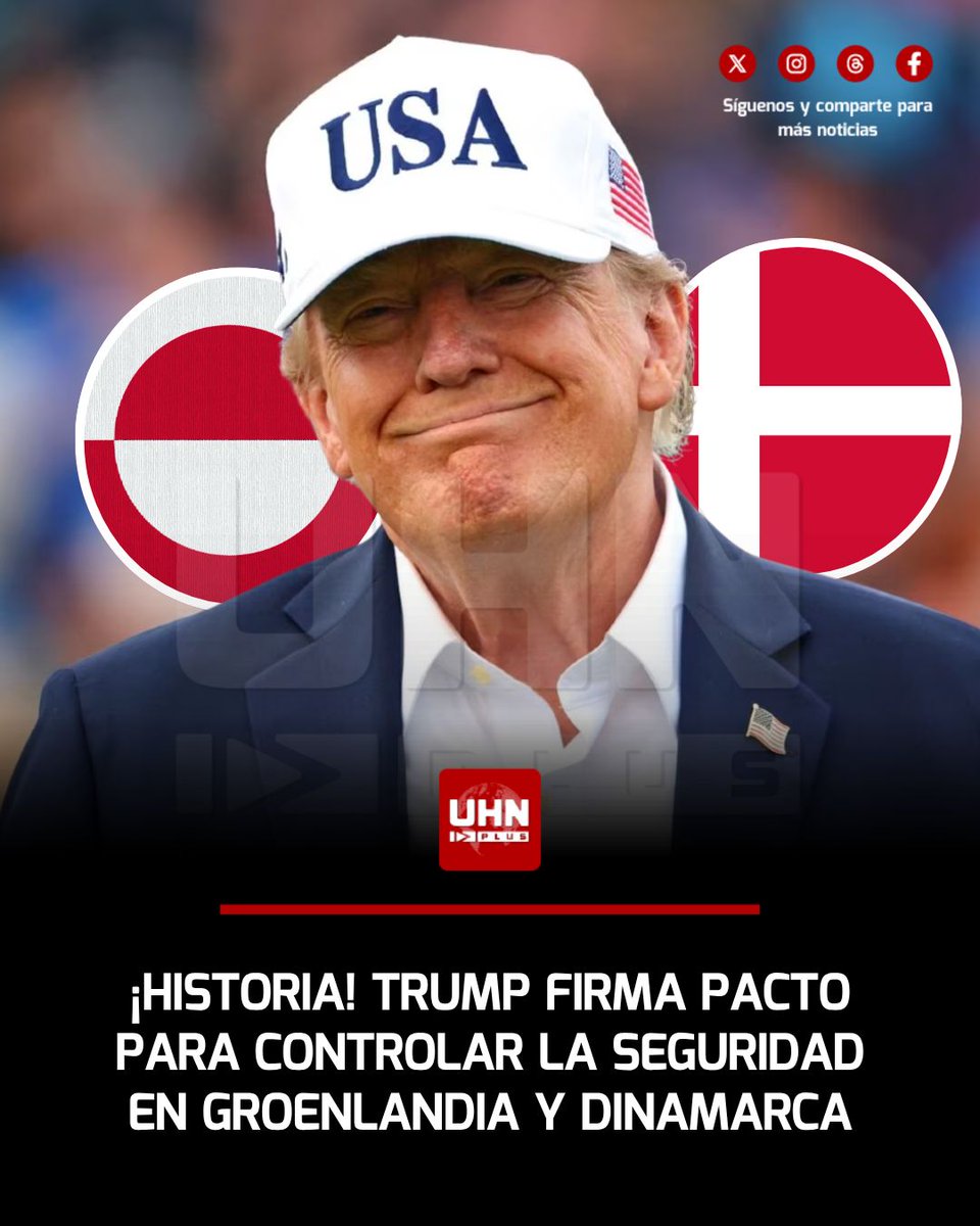 UHN_Plus's tweet photo. 🇺🇸🇩🇰‼️ | El Presidente Donald Trump anunció un acuerdo histórico e "infinito" con el Reino de Dinamarca y Groenlandia que otorga a Estados Unidos el control permanente sobre la seguridad y necesidades estratégicas de la isla. El pacto establece que ningún adversario de EE. UU. podrá instalar bases, mantener presencia militar o realizar inversiones sensibles en el territorio sin la aprobación explícita de Washington.