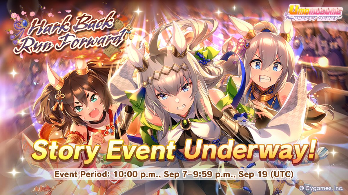 umamusume_eng's tweet photo. The ongoing story event, Hark Back, Run Forward, will end at 9:59 p.m., Sep 19 (UTC)!

Come join the event before it ends for a chance to get event-exclusive Support Cards and Rainbow Crystal Shards!

#Umamusume https://t.co/QluB1kxiYu