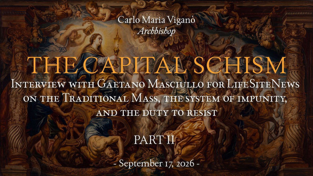 CarloMVigano's tweet photo. INTERVIEW BY GAETANO MASCIULLO FOR LIFE SITE NEWS
Second Part
https://t.co/iszY4cm6IO https://t.co/DmK6kEkliK