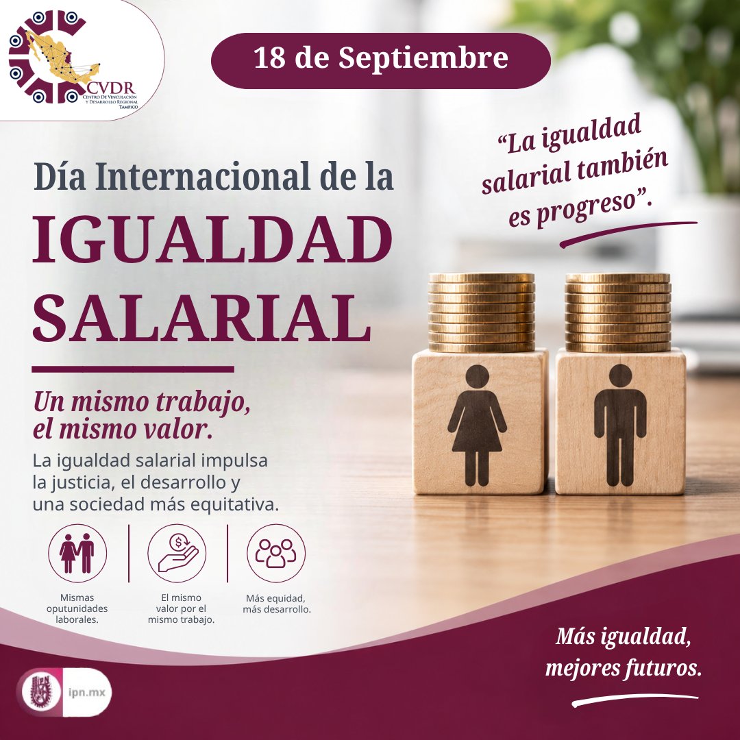 CVDR_TampicoIPN's tweet photo. Hoy, 18 de septiembre, conmemoramos el Día Internacional de la Igualdad Salarial, promoviendo oportunidades equitativas y una remuneración justa por un trabajo de igual valor.
#IgualdadSalarial #Equidad #Inclusión #IPN #CVDR https://t.co/I5xrqbcRlb