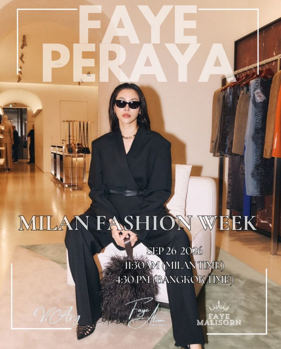 FayeAtom_intern's tweet photo. Estoy tan ansiosa por ver a Faye en Milán  FASHION WEEK !!! 

 #fayeperaya #fayemalisorn #ferragamo 
@FayeMalisornEC @malisorn00 https://t.co/QEcGgpS0Ye
