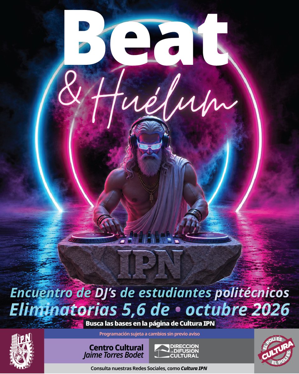 IPN_MX's tweet photo. 🎛️⚡ ¡Atención DJ's del #IPN! 
Ya viene Beat & Huélum, el encuentro de música y mezclas exclusivo para estudiantes politécnicos.

🗓️ Eliminatorias: 5 y 6 de octubre de 2026.
📍 Centro Cultural Jaime Torres Bodet.
Checa las bases en https://t.co/rXqnjPaGP0 y ¡haz sonar tus beats! 🎧🔥 

@IPN_Cultura  #ElPoliesCultura