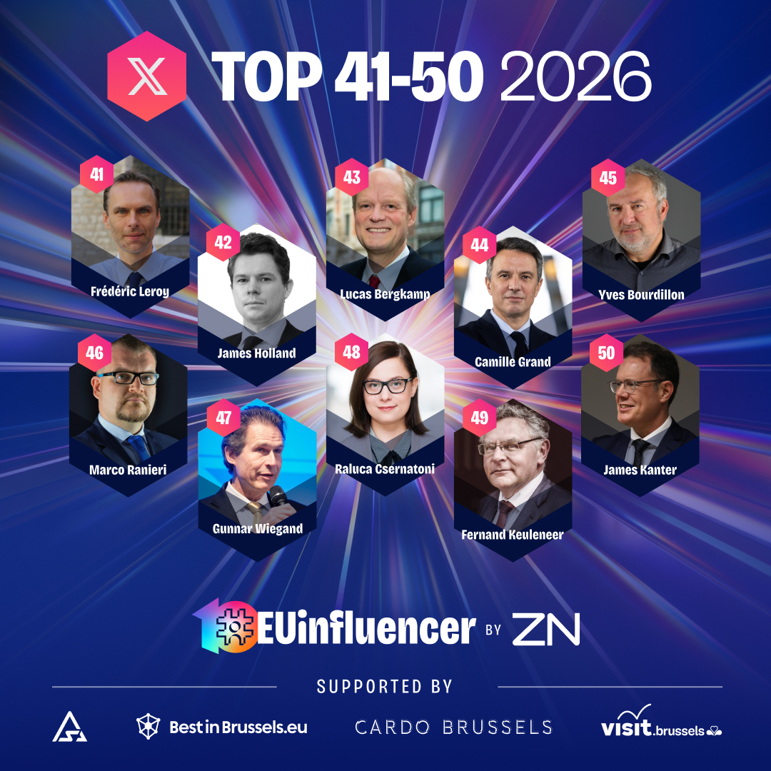 ZNConsulting's tweet photo. The #EUinfluencer2026 Top 50 on X begins with ranks 50–41:

50. @jameskanter
49. @FKeuleneer
48. @RCsernatoni
47. @WiegandEU
46. @MarcoRanieri_EU
45. @yvesbourdillon
44. @camille_grand
43. @lucasbergkamp
42. @James7Holland
41. @fleroy1974

#EUinfluencer #10YearsofEUInfluencer 🏆 https://t.co/uDpBXgQaY9