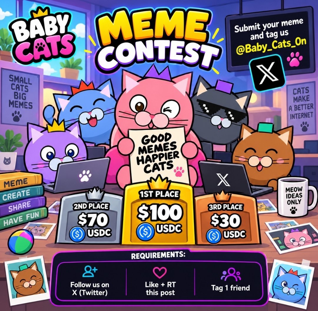 Baby_Cats_On's tweet photo. 🐱🔥 Baby Cats Meme Contest is still ON!

Show us your funniest &amp; most creative Baby Cats meme! 😺💥

⏰ Ends September 30!

Bring your creativity, make the community laugh, and join the Baby Cats family! 🐾❤️

#BabyCats #NFT #MemeContest https://t.co/jm3eTCuNju