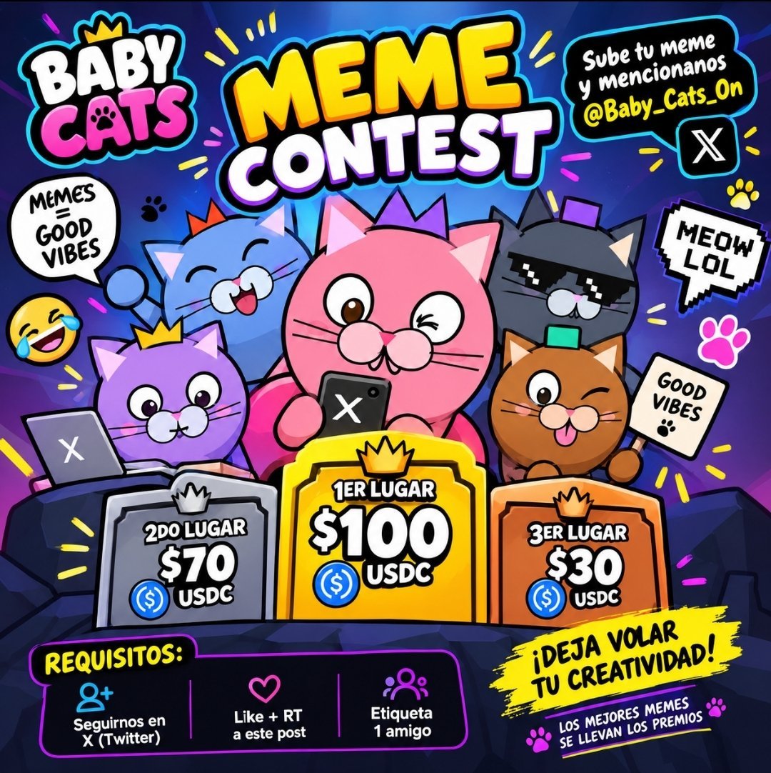 Baby_Cats_On's tweet photo. 🐱🔥 Baby Cats Meme Contest is still ON!

Show us your funniest &amp; most creative Baby Cats meme! 😺💥

⏰ Ends September 30!

Bring your creativity, make the community laugh, and join the Baby Cats family! 🐾❤️

#BabyCats #NFT #MemeContest https://t.co/jm3eTCuNju