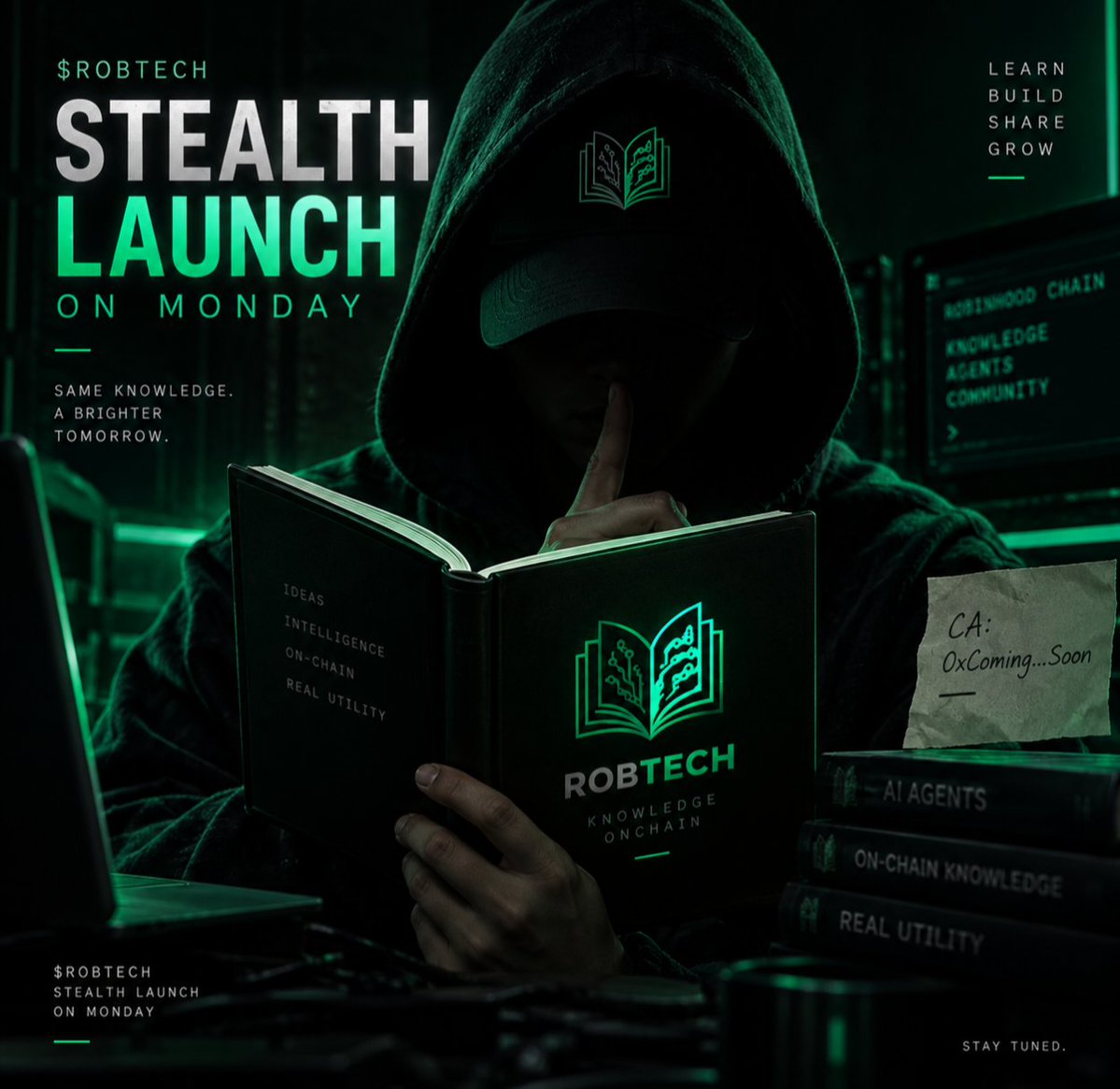 Robtechbook's tweet photo. Monday starts a new chapter. 

Not another announcement.
Not another promise.

Just $ROBTECH going live and letting the market decide what happens next.

Stealth launch this Monday. 🟢
Be there from block one. https://t.co/jqq9A1fcwn