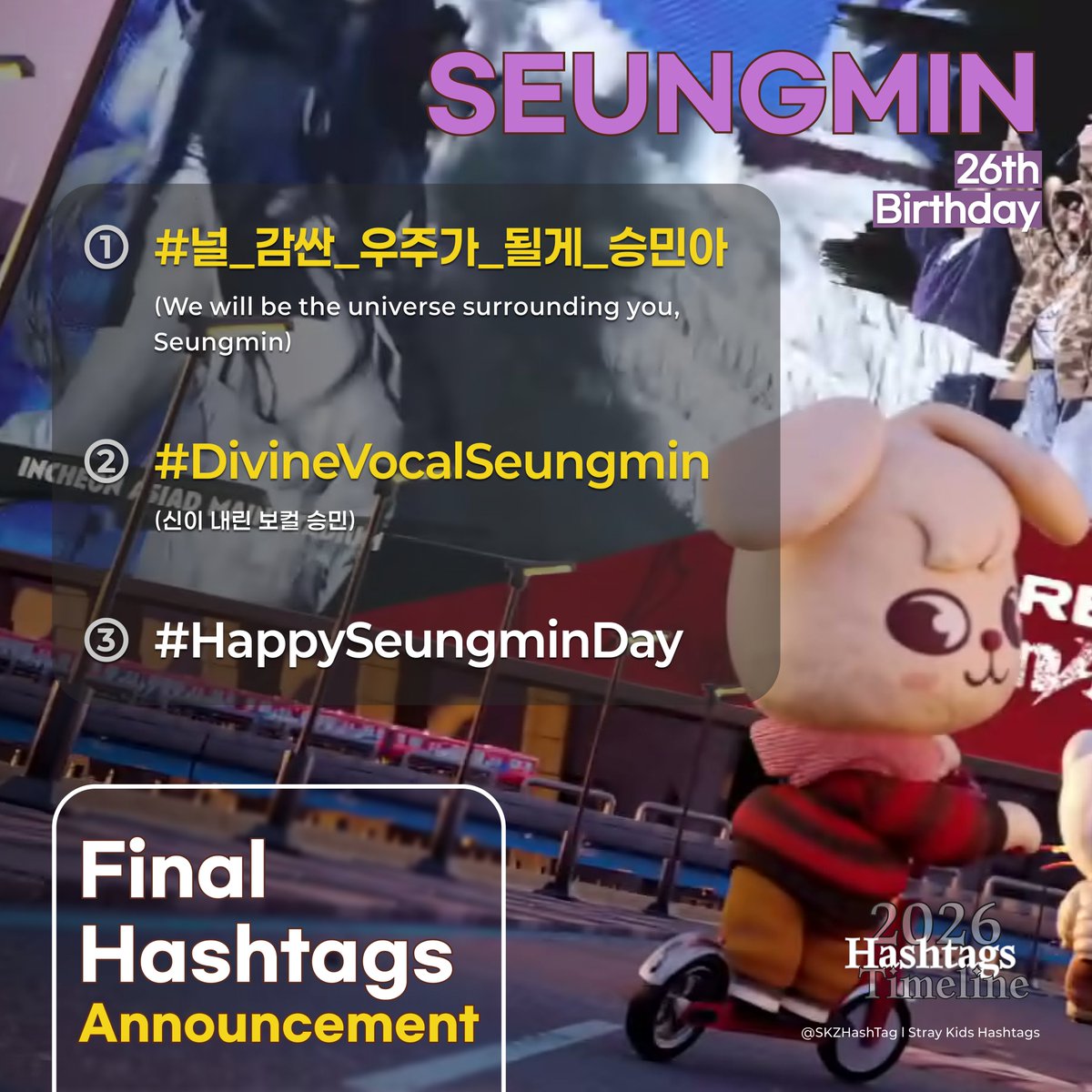 SKZHashtag's tweet photo. 🎂스테이 여러분, 9월 22일 승민의 생일을  
해시태그와 함께 축하해 주세요

🎂STAYs! These are the hashtags for Seungmin's birthday

#️⃣널_감싼_우주가_될게_승민아
#️⃣DivineVocalSeungmin
#⃣ HappySeungminDay

📅 해시 총공 시작 / Trend party start: 9.21 11:30PM KST https://t.co/8NR2iaXZp8