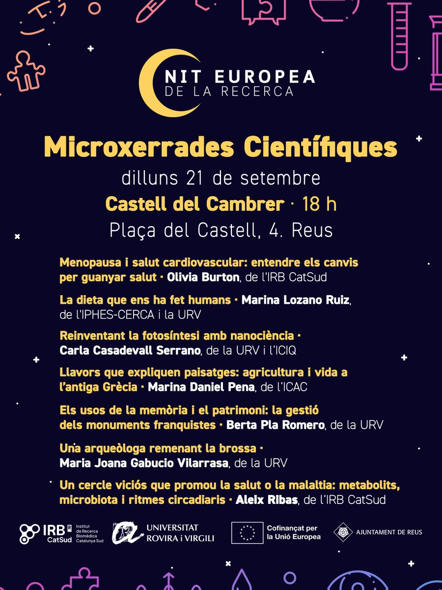 universitatURV's tweet photo. #agendaURV | Microxerrades Científiques de temes relacionats amb la recerca que imparteixen investigadors i investigadores de la #URV i dels instituts de recerca del territori. Entrada lliure i gratuïta.

🗓️21/09
🕚18h
📍Castell del Cambrer, #Reus

#NitRecercaTGN

👉https://t.co/Q40xlLbgJq