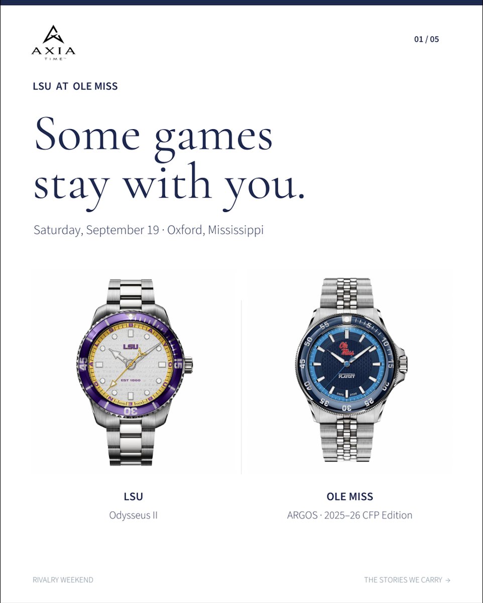 AxiaTimeLLC's tweet photo. Tomorrow: LSU vs. Ole Miss in Oxford. Family loyalties. Old friends. Stories worth keeping.
AXIAโs Swiss Made LSU and Ole Miss 2025โ26 CFP watches keep those memories close.
Who made this rivalry matter to you?
#LSUvsOleMiss #CollegeFootball #RivalryWeek https://t.co/zHkrHDAZls