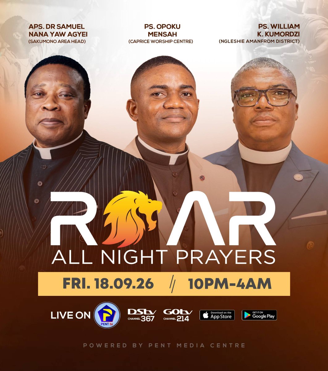 thecophq's tweet photo. Prepare your hearts for a night of deep intercession, spiritual warfare, and divine breakthroughs! 🙏✨

​Join us TONIGHT for ROAR: All Night Prayers as anointed ministers Aps. Dr. Samuel Nana Yaw Agyei, Ps. Opoku Mensah, and Ps. William K. Kumordzi lead us into God's presence.
  
​🗓️ Tonight — Friday, 18th Sept. 2026
⏰ 10:00 PM – 4:00 AM
📺 On-Air: Pent TV (DStv 367 / GOtv 214)
📱 Mobile: Stream live via the Pent TV App

#ROARPrayers | #Penttvgh | #PossessingtheNations