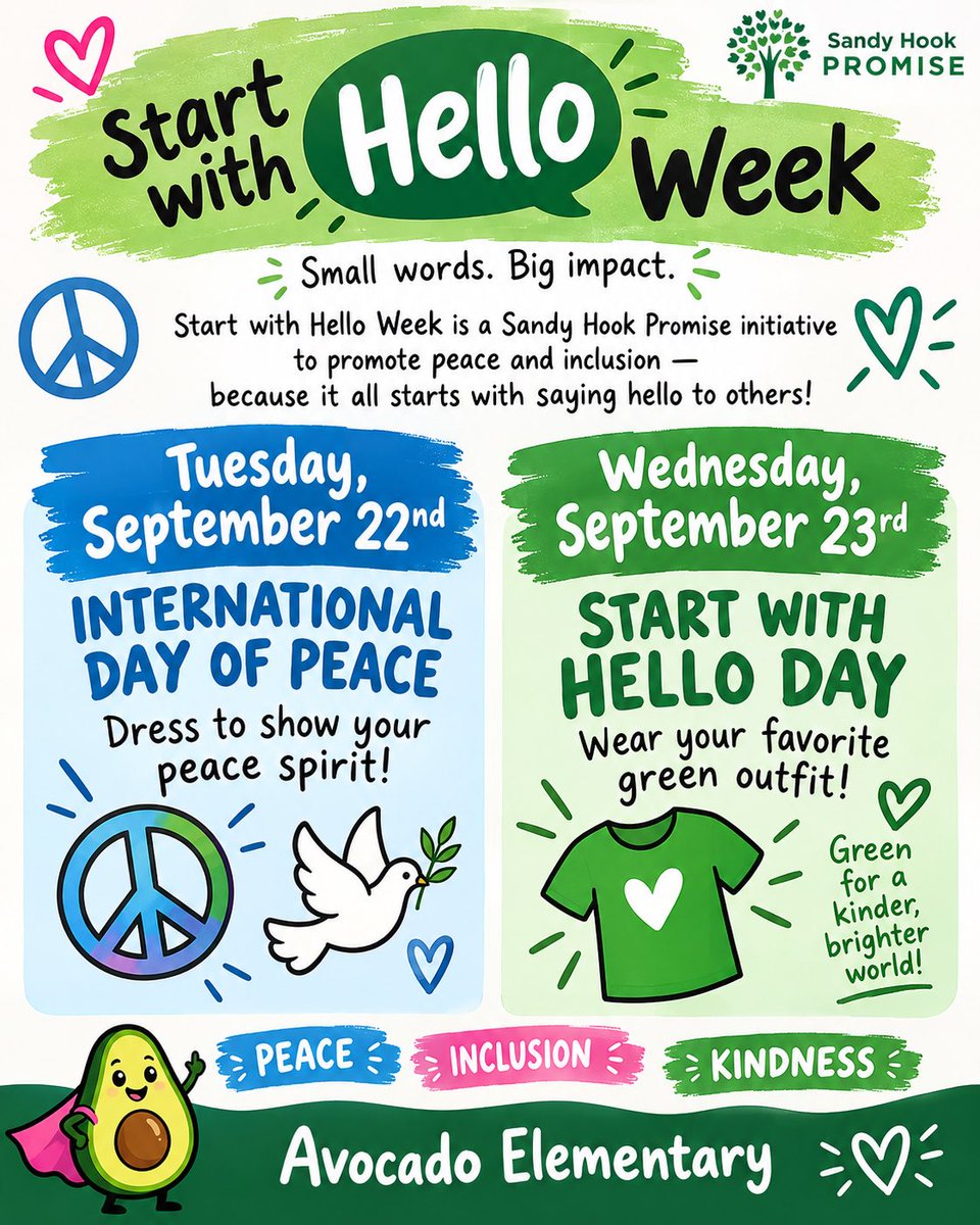AvocadoAces's tweet photo. 👋Hello Aces! Next week we celebrate Start with Hello Week by promoting peace and inclusion. Students may dress to show their peace ☮️ spirit on Tuesday and wear their favorite green 💚 outfit for Start with Hello on Wednesday. #avocadoaces @StdtSvcsMDCPS @MDCPSSouth @MDCPS https://t.co/tDbbZrmfEw