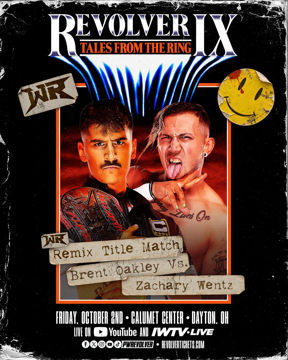 PWRevolver's tweet photo. [BREAKING]

*Signed for Dayton*

Revolver Remix Title Match
(c) Brent Oakley Vs. Zachary Wentz

10.2.26
#RevolverTALES
LIVE on YouTube &amp; IWTV!

TIX: https://t.co/OjniPpxJDP https://t.co/iakoehHl8j