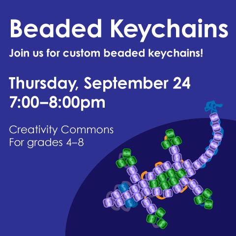 friscolibrary's tweet photo. Create your own beaded keychain with us! Join us Thursday, September 24, 7:00-8:00pm, for pony bead fun.
For tweens in grades 4–8.
https://t.co/F4zkD4clAx
#TweenCrafts #BeadedCreations #PonyBeadCrafts #LibraryPrograms #CraftNight #DIYKeychains https://t.co/872U8su1Hx