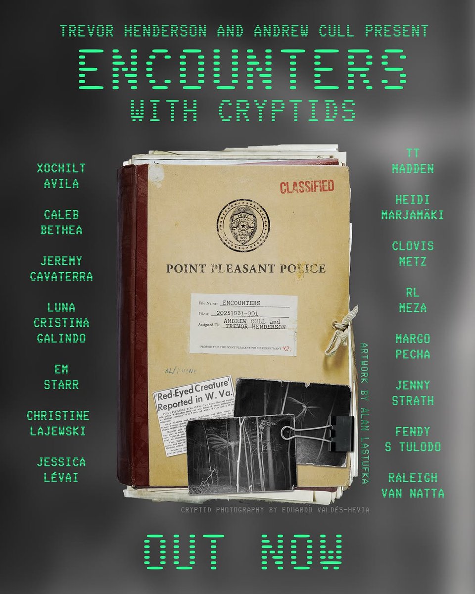 bryan_filth's tweet photo. It's here at last...The monsters are loose!  and I are absolutely thrilled to present ENCOUNTERS with cryptids, featuring fifteen monstrous tales from RL Meza, TT Madden, Caleb Bethea, Christine Lajewski, Margo Pecha, Em Starr, and more.

Trust me, m... https://t.co/nJYwsG8GfT