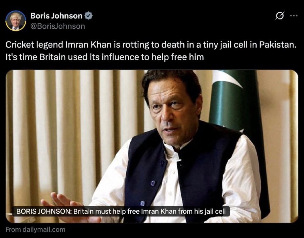 ShaykhSulaiman's tweet photo. JUST IN: BORIS JOHNSON ON IMRAN KHAN:

“Cricket legend Imran Khan is rotting to death in a tiny jail cell in Pakistan. 

It's time Britain used its influence to help free him.” https://t.co/gRR1YkCozI