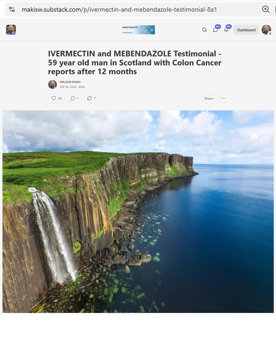 MakisMedicine's tweet photo. NEW ARTICLE: IVERMECTIN and MEBENDAZOLE Testimonial - 59 year old man in Scotland with Stage 4 Colon Cancer reports after 12 months

Ivermectin revolution sweeping SCOTLAND!! 🏴󠁧󠁢󠁳󠁣󠁴󠁿😃

STORY:
59 year old man in Scotland with Colon Cancer metastatic to the liver

In July 2025 he started:

Ivermectin 1mg/kg/day
Mebendazole 1500mg/day
Oncologist: chemo (capecitabine)

Results after 12 months:

"He is doing brilliantly"

“His Oncologist is really delighted with his progress”

Oncologists who are decent human beings will be "delighted" by the results of Ivermectin, Mebendazole and Fenbendazole in their cancer patients!! 😃

There are now 7 Clinical Trials with Ivermectin in Cancer including 6 in FLORIDA!! (Soon to be MANY MORE 🤫)

There are now 7 Clinical Trials with Mebendazole in Cancer, 3 in Maryland and New York (FLORIDA is joining the party very soon!!) 😉

There is so much good news coming!! 💪
