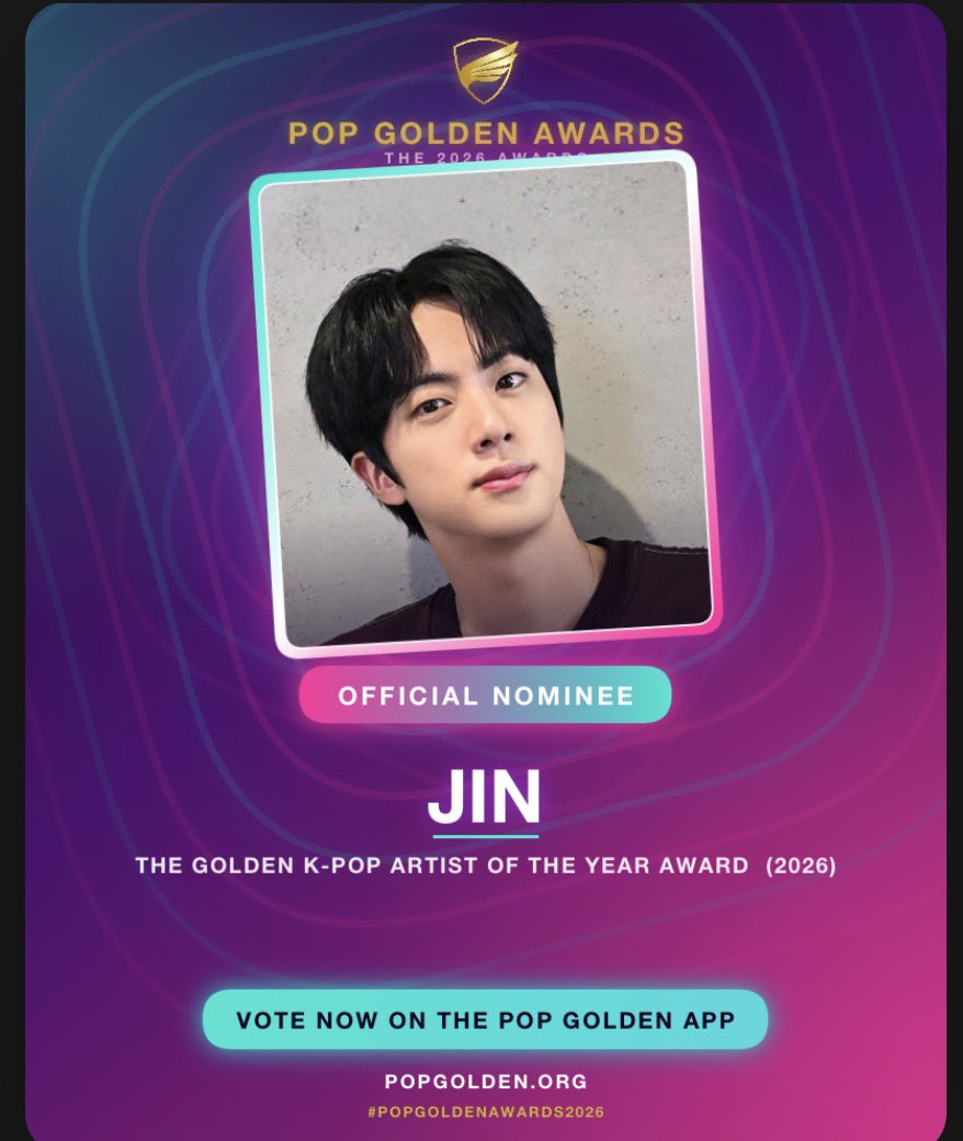jinspacelatam's tweet photo. 🏆 GOLDEN AWARDS 2026 — ¡VOTEMOS POR JIN!

Tenemos 3 categorías en la misma página:

🥇 Golden KOREAN RECORD OF THE YEAR
🎵 DSYLM — JIN
🔗 https://t.co/IeNpD5jTlH

🥇 Golden K-pop Artist of the Year
👑 JIN
🔗 https://t.co/RVeo8w4iFP

🥇 Golden K-POP SONG OF THE YEAR Award (2026)
🎵 DSYLM — JIN
🔗 https://t.co/FgLXyEGCyr

⏰ 1 voto cada hora por categoría
📲 Comparte tu voto para conseguir 1 voto extra.

🎟️ Descarga la app POP GOLDEN y recolecta tickets de votos para sumar más votos.

🟢Android:https://t.co/UTp9rONM50

🍎iOS:  https://t.co/NX0QiQXGsq

¡AUMENTEMOS EL GAP!
Cada voto cuenta. No dejemos pasar ninguna hora, Atunas.