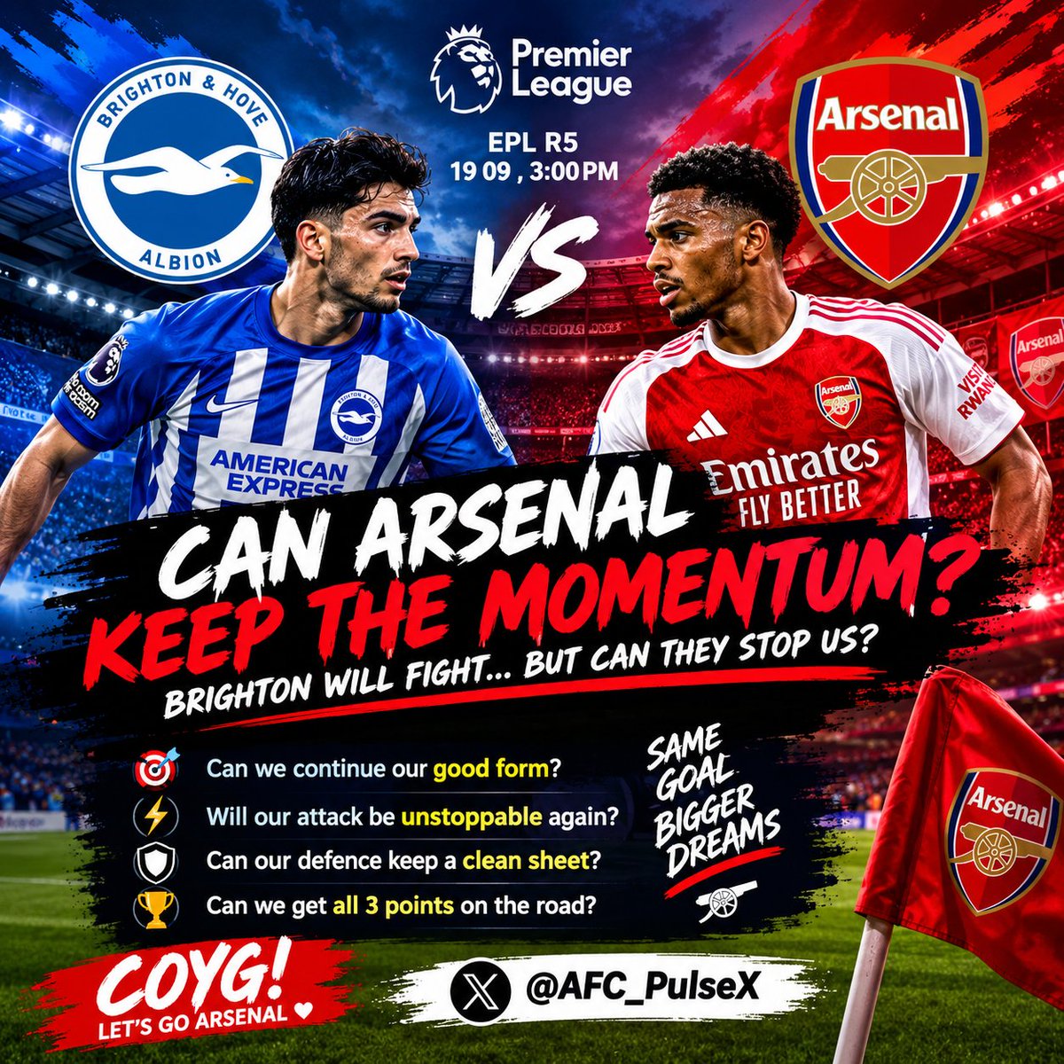 AFC_PulseX's tweet photo. 🔥 CAN ARSENAL KEEP THE MOMENTUM GOING? 🔴⚪️
Brighton 🆚 Arsenal — a tough away test, but we have every reason to believe in this team. 💪🔥
Can we take all 3 points? 👀
Can our attack deliver again? ⚡
Can we keep another clean sheet? 🧤
Are the Gunners ready to make another statement? 🏆
Believe. Fight. Win. ❤️🤍 COYG! 🔴⚪️