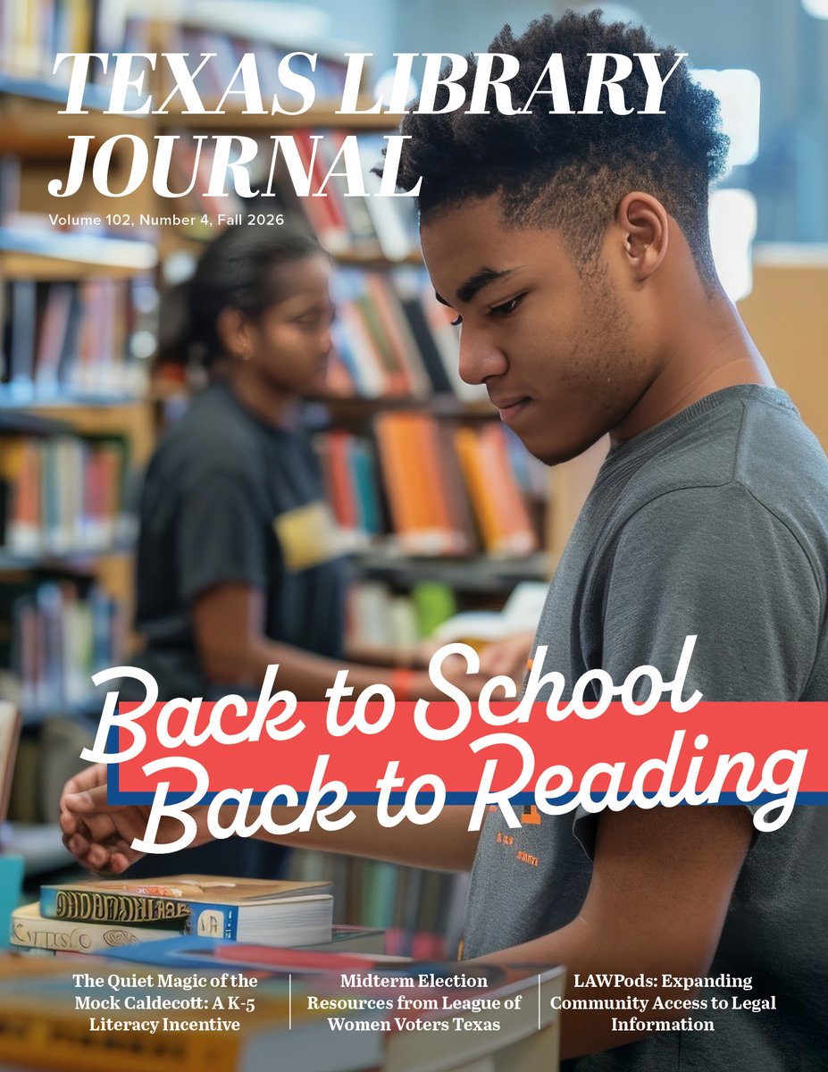 TXLA's tweet photo. The Fall 2026 Texas Library Journal is here! ๐๐
Inside: ๐ง audiobooks supporting students with dyslexia, ๐จ a Kโ5 Mock Caldecott, โ๏ธ LAWPods expanding access to legal information & more.
@harriscountypl @DVISD_DVES
๐ https://t.co/dgmz0ZGkUf
#TXLibraries #TexasLibraries https://t.co/rxrWrpCEol