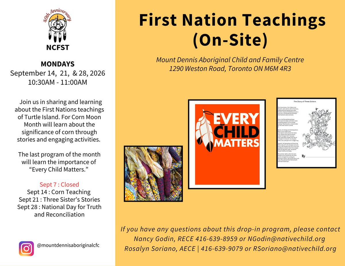 NCFST's tweet photo. Join the Mount Dennis Aboriginal EarlyON on Monday mornings for conversation, connection, and community. This month, we'll be honouring the Corn Moon and reflecting on the National Day for Truth and Reconciliation.

@mtdennishub @mountdennisaboriginalcfc https://t.co/TCyyL7we2c