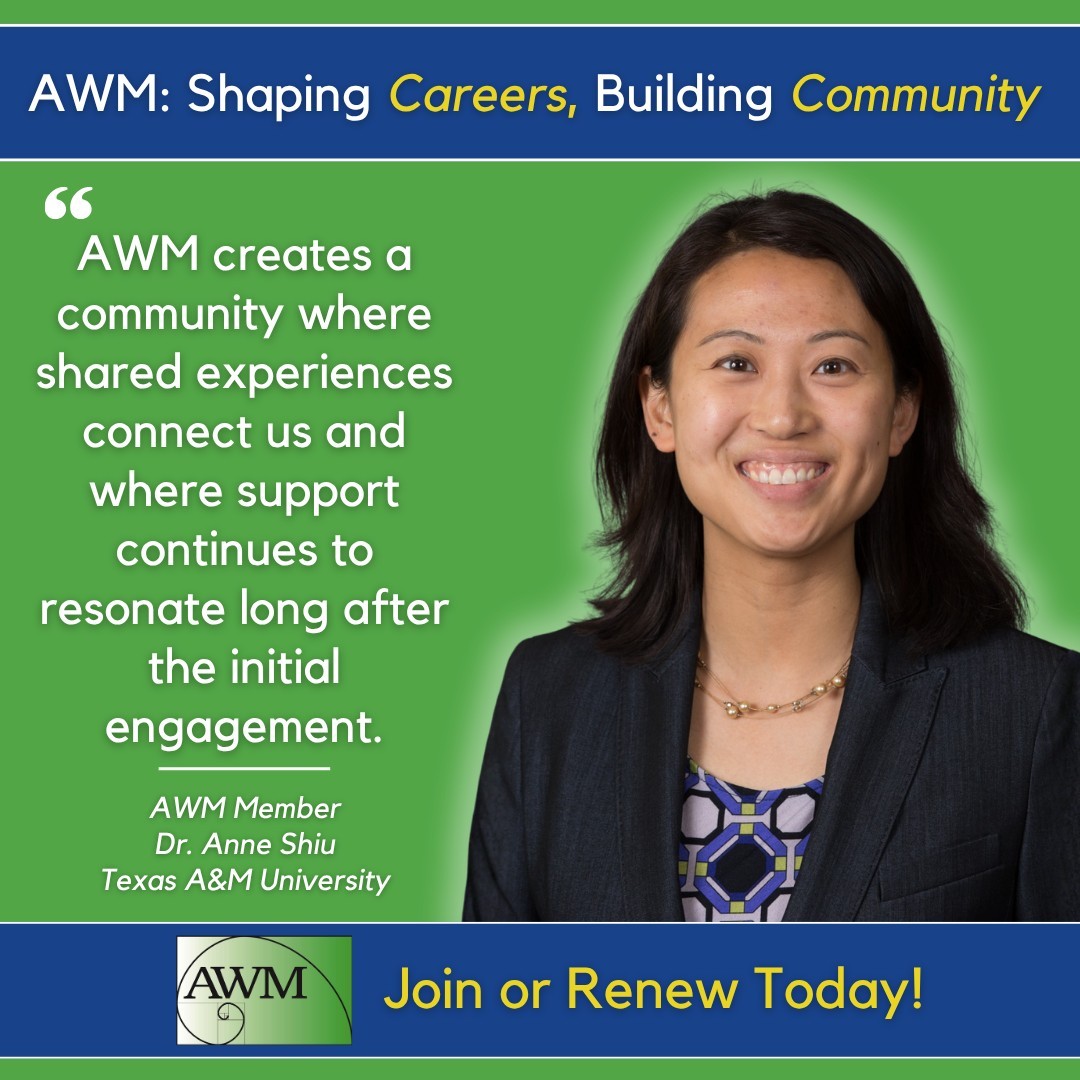 AWMmath's tweet photo. Have you joined or renewed your AWM membership? Your membership helps us increase the presence and visibility of women in the mathematical sciences and support the careers of mathematicians like Anne Shiu. 

Join or renew today!
🔗 https://t.co/KlenH44Ron.

#AWMMath #WomenInMath https://t.co/WjXaT8n80M