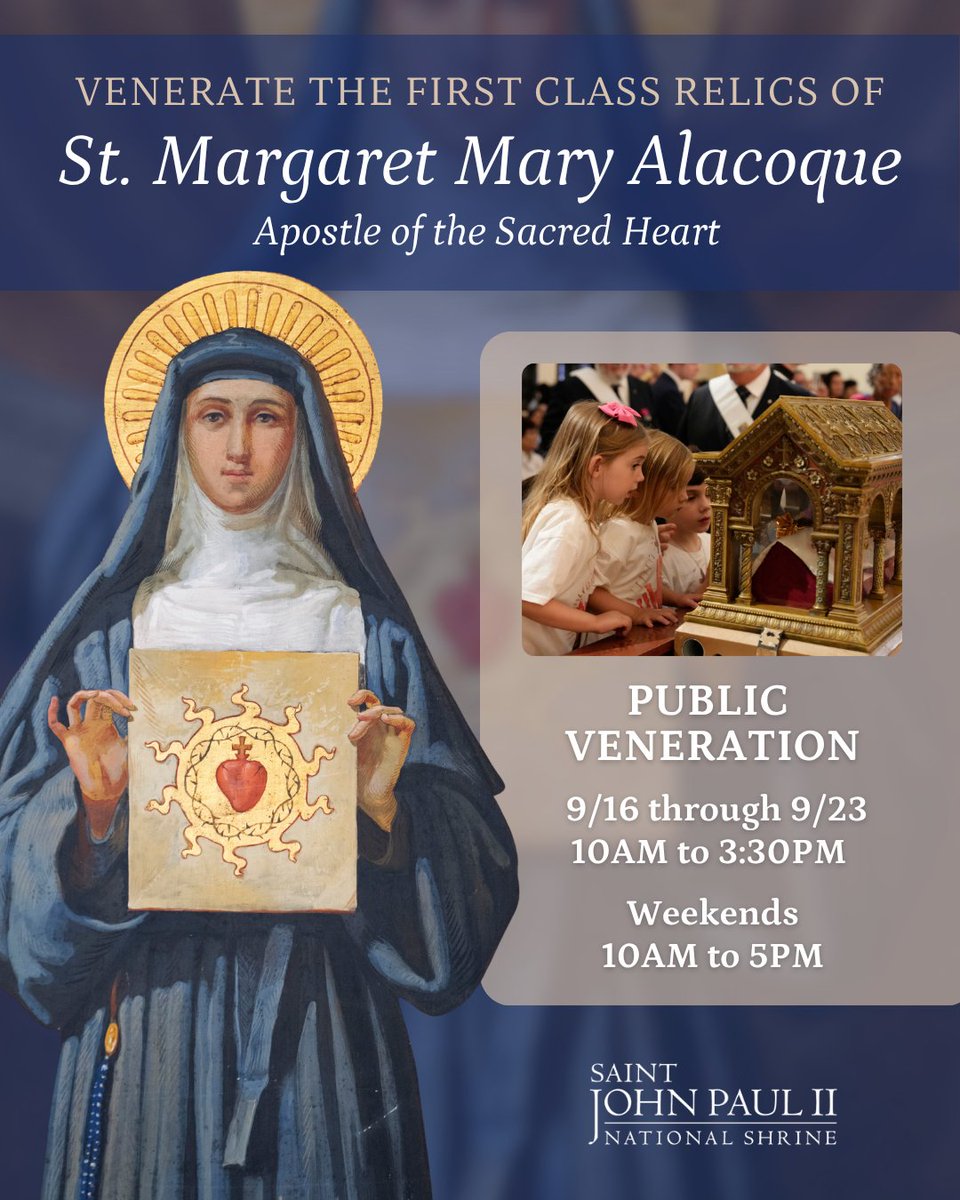 JP2Shrine's tweet photo. A First Class Relic of St. Margaret Mary Alacoque will be available for veneration at the JPII National Shrine until September 23! Come pray with us!
#sacredheart #Alacoque #firstclassrelic #jp2shrine https://t.co/GksZqVThWQ