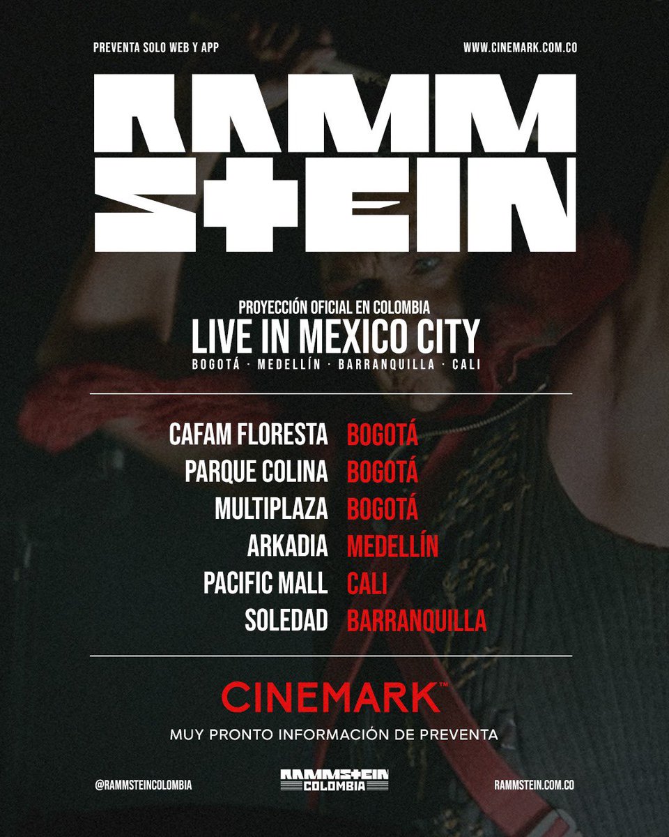 RammsteinCol's tweet photo. Seid ihr bereit? 🤘🏻🔥

Rammstein llega a los cines de Colombia con RAMMSTEIN – Live in Mexico City este 4 de noviembre de 2026. 🎥🇨🇴

En alianza con Cinemark, anunciamos en primicia las ciudades donde se proyectará.

! info 👇
https://t.co/O8LBY4fgAk

Nos vemos en el estreno. 🖤 https://t.co/BKb1u0kbCa