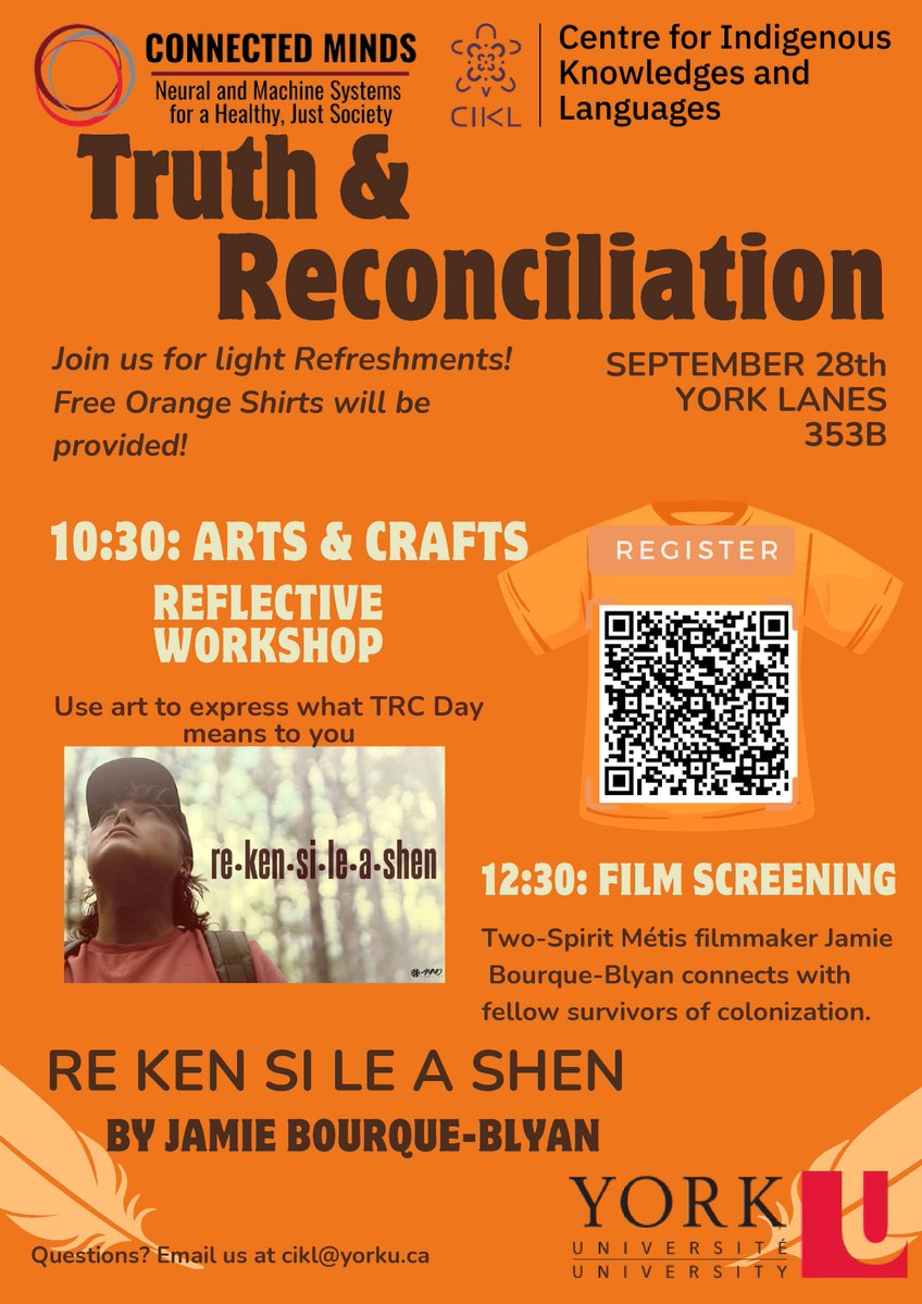 YorkUCIKL's tweet photo. Join us for Truth & Reconciliation Day with CIKL at York U!
Date: Sept 28
Location: York Lanes 353B
10:30 AM: Arts & Crafts Workshop
12:30 PM: Film Screening
FREE orange shirts & refreshments!
Scan QR to register.
#TruthAndReconciliation #YorkU #CIKL https://t.co/7zGmMIkDuB