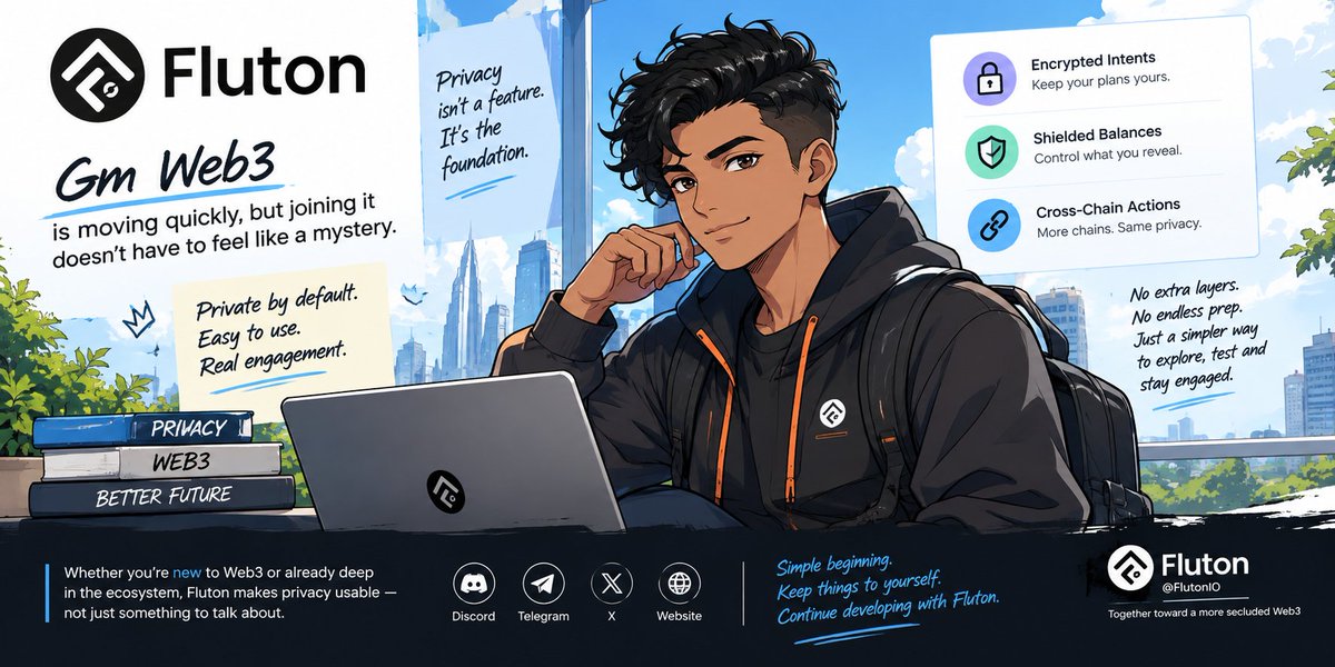 TheBoy02020's tweet photo. Gm Web3 is moving quickly, but joining it doesn't have to feel like a mystery.

@FlutonIO is designed for a better beginning: private by default, easy to use, and focused on real engagement instead of noise. Encrypted intents, shielded balances, and cross-chain actions are intended to remain functional without revealing strategies or converting every step into homework.

No additional layers simply to appear occupied.
Learning doesn't require countless preparation.
Simply a more straightforward route to explore, test, and remain engaged.

Every successful trip still starts the same way: appear, finish tasks, review the updates, and maintain consistency with the community. Fluton is presenting privacy as something that you can really utilize, not just discuss, regardless of whether you're new to Web3 or well entrenched in the ecosystem.

Stay near Discord, Telegram, X, and the official website. The effort is underway in testnet missions, ecosystem notes, and community discussions.

Simple beginning. Keep things to yourself. Continue developing with Fluton.
@FlutonIO | Together toward a more secluded Web3