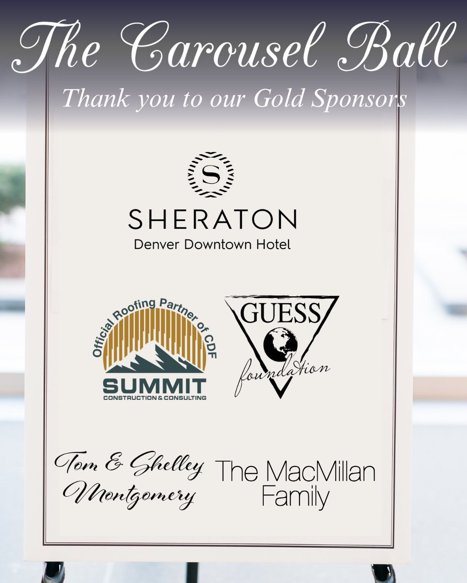 CDFdiabetes's tweet photo. A heartfelt thank you to our Gold Sponsors of The Carousel Ball—Tom &amp; Shelley Montgomery, Summit Construction &amp; Consulting, the GUESS Foundation, The MacMillan Family, &amp; Sheraton Denver Downtown Hotel. We're so grateful for your partnership &amp; commitment to making a difference. https://t.co/fONkPtLQqx