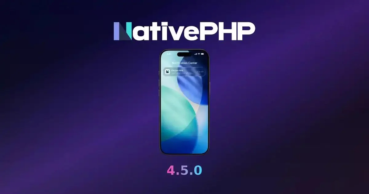 NativePHP Mobile 4.5.0