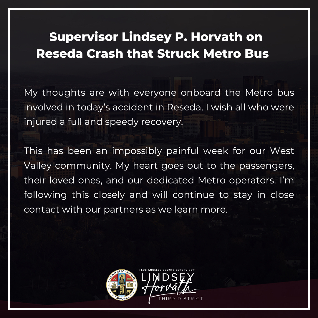 LindseyPHorvath's tweet photo. My thoughts are with everyone onboard the Metro bus involved in today’s accident in Reseda. I wish all who were injured a full and speedy recovery.

My full statement on the Reseda crash that struck a Metro bus: https://t.co/4DXcnE1TAs