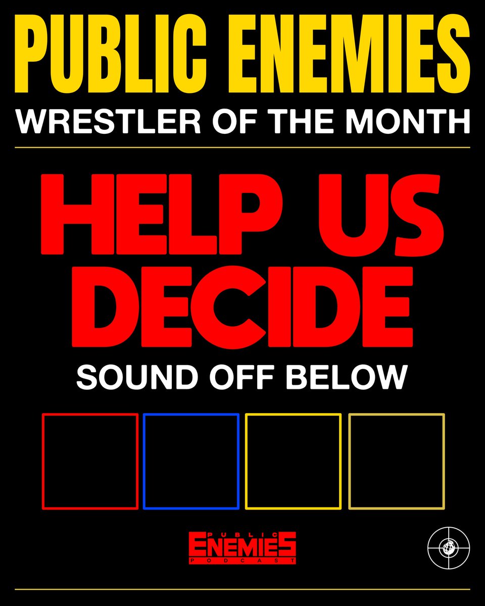 PublicEnemiesHQ's tweet photo. 🚨 September's Wrestler of the Month — 

WHO YOU GOT?

WOMEN: 
MEN: 

#WOTM 🟥🟦🟨