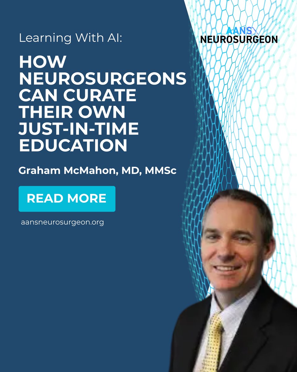 AANSNeurosurg's tweet photo. #AI is changing more than patient care, it's transforming how neurosurgeons learn.
In this issue of AANS Neurosurgeon, Graham McMahon, MD, MMSc, CEO of @AccreditedCME examines how AI can deliver personalized educational experiences: https://t.co/PIR4imdEOF
#AIinMedicine https://t.co/aJHgfiNyhK
