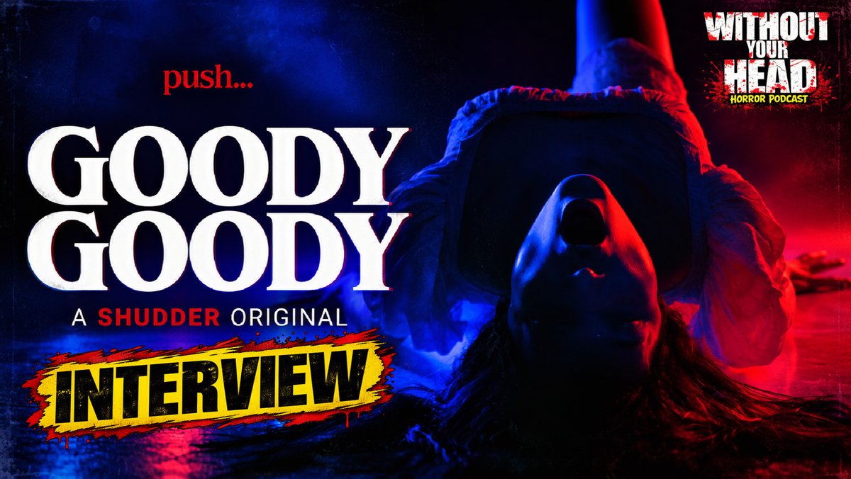 WithoutYourHead's tweet photo. Director Raymond Creamer joins Nasty Neal on Without Your Head to discuss his chilling new Shudder film, GOODY GOODY!
https://t.co/0bEZ0Ioe4V
GOODY GOODY is now streaming on Shudder!
#GoodyGoody #Shudder #RaymondCreamer #BodyHorror #HorrorMovie #HorrorInterview #WithoutYourHead #NastyNeal