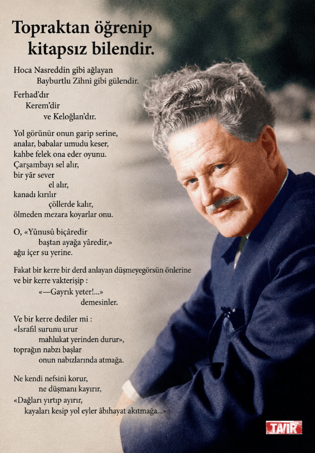 TavirYeni2020's tweet photo. TAVIR:

Günü Şiiri...

" (...)
Dağları Yırtıp Ayırır
kayaları kesip yol eyler abıhayat akıtmağa..." https://t.co/UftCPM2qwu