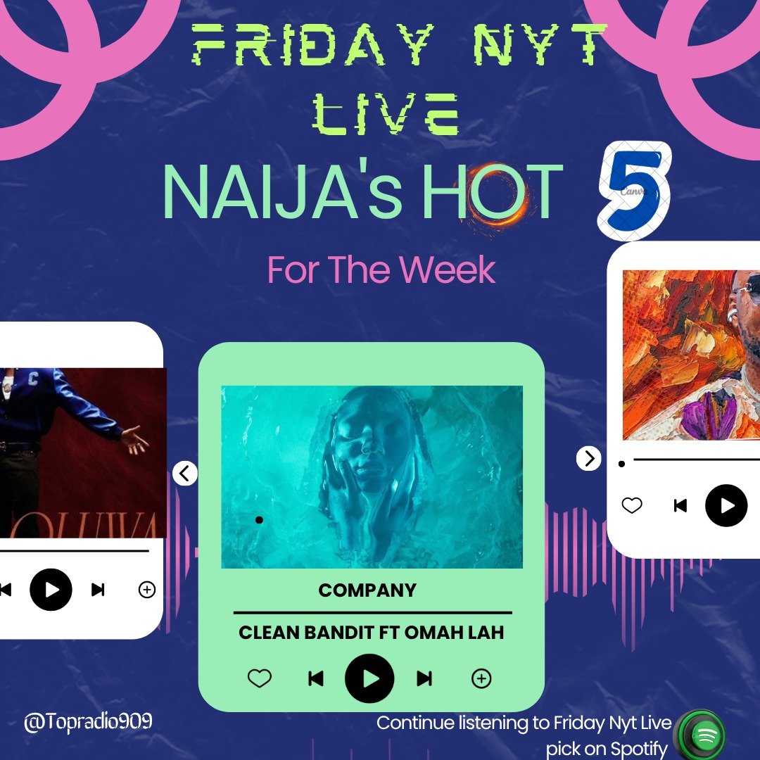 topradio909's tweet photo. #FeelGoodMusic #FridayNytLive #NaijasHot5 with @IamStanzworld x @Iamlumi007 X @Okkeeeyy
@ NO4, COMPANY by #cleanbandit Ft @omah_lay ft #wavechoir https://t.co/KAZP5GyeDx