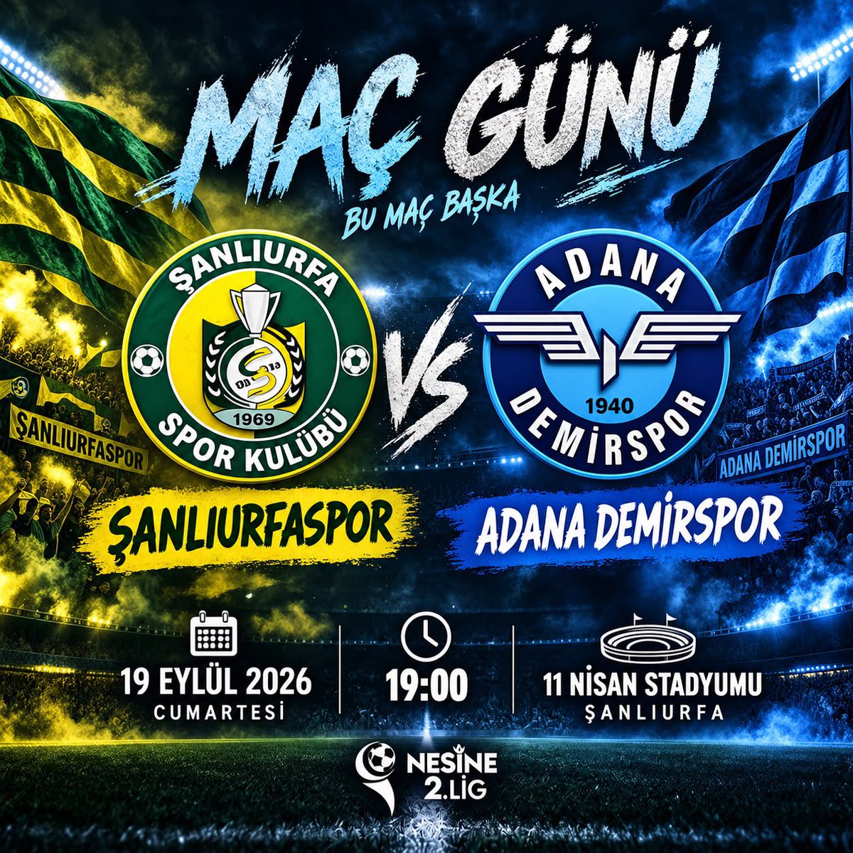Mavililer1940's tweet photo. 🔵⚡ MAÇ GÜNÜ!

Şimdi söz sahada, yürek bizde!
Adana Demirspor’umuz, deplasmanda Şanlıurfaspor karşısında 3 puan için sahaya çıkıyor.

💙 Şanlıurfaspor 🆚 Adana Demirspor
📅 19 Eylül 2026 Cumartesi
⏰ 19.00
🏟️ 11 Nisan Stadyumu
🏆 Nesine 2.Lig https://t.co/o0UiReGQqM