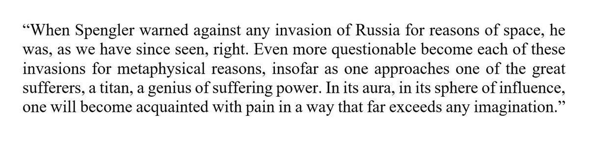 CaptainKKDK's tweet photo. @fackudemiurge @WBarlaam America and Europe as a whole will forever underestimate and misjudge Russia’s ability to withstand suffering and pain. Ffs they won’t learn from Oswald Spengler’s and Ernst Junger’s observation on Russia. https://t.co/YcaSt7lVS5
