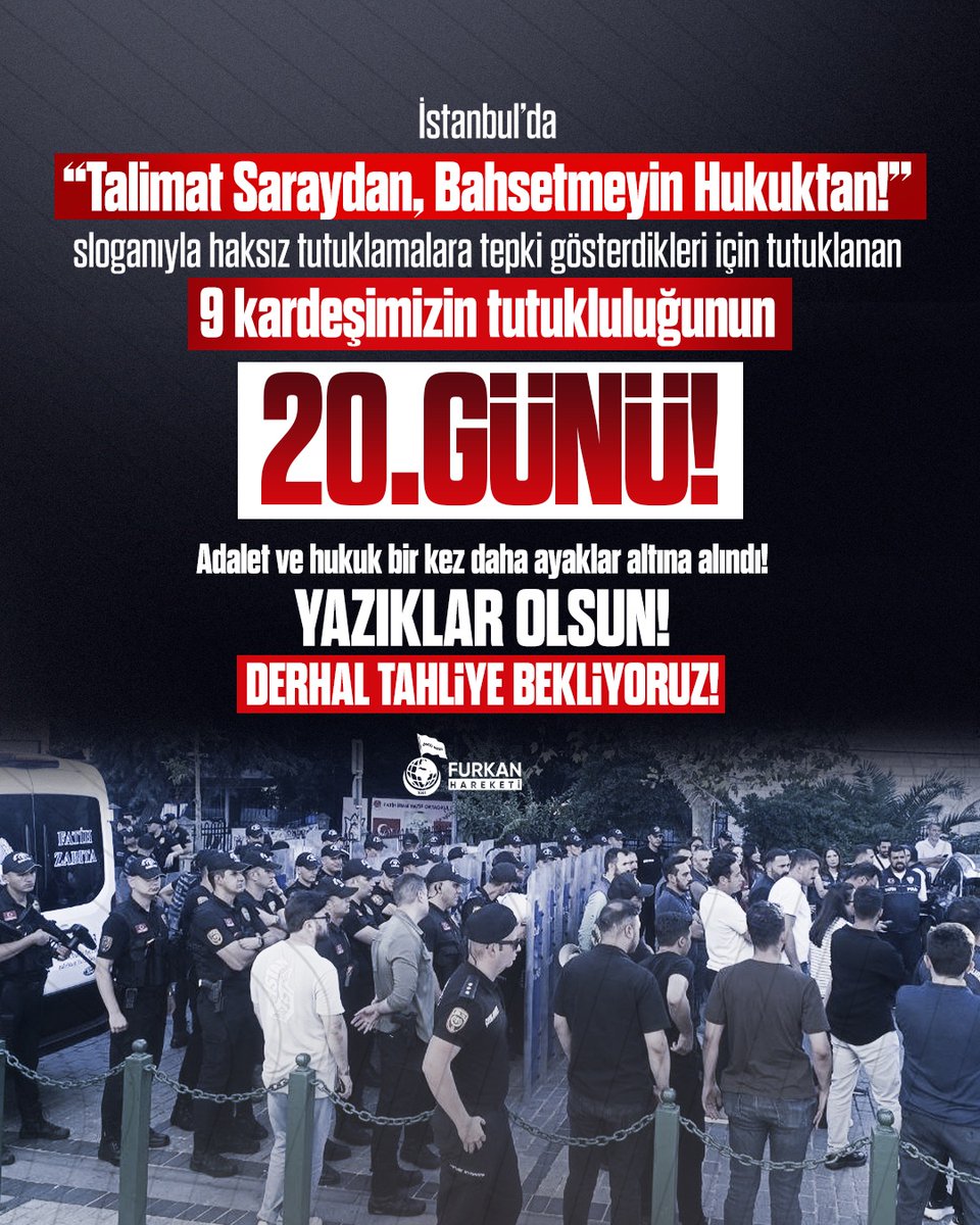 fhengellenemezz's tweet photo. İstanbul’da “Talimat Saraydan, Bahsetmeyin Hukuktan!” sloganıyla haksız tutuklamalara tepki gösterdikleri için tutuklanan 9 kardeşimizin tutukluluğunun 20. Günü!

Adalet ve hukuk bir kez daha ayaklar altına alındı! YAZIKLAR OLSUN!

DERHAL TAHLİYE BEKLİYORUZ!

#YargıEliyleZulüm
FurkanGönüllülerine Ozgürlük