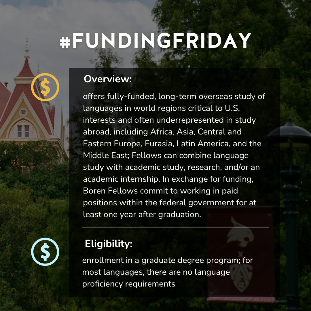 TXSTGradCollege's tweet photo. #FundingFriday: Boren Fellowship offers fully funded overseas language study in regions critical to U.S. interests. Fellows can combine language study with academics, research, or internships in exchange for one year of federal service.
 🔗: https://t.co/Vhtw0Ds4C8 https://t.co/2iFlzxViB1