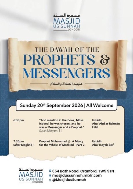 SalafiCentre's tweet photo. As-salāmu ʿalaykum wa raḥmatullāhi wa barakātuhu,

𝗧𝗵𝗲𝗿𝗲 𝘄𝗶𝗹𝗹 𝗯𝗲 𝗻𝗼 𝗹𝗲𝘀𝘀𝗼𝗻𝘀 𝗮𝘁 𝘁𝗵𝗲 𝗦𝗮𝗹𝗮𝗳𝗶 𝗖𝗲𝗻𝘁𝗿𝗲 𝘁𝗵𝗶𝘀 𝘄𝗲𝗲𝗸𝗲𝗻𝗱.

✨ We encourage everyone to attend in person or tune in online and benefit from “The Da’wah of the Prophets and Messengers” conference.

Day 3 & Day 4 of this beneficial series continue with our brothers in 𝗦𝗼𝘂𝘁𝗵 and 𝗪𝗲𝘀𝘁 𝗟𝗼𝗻𝗱𝗼𝗻 this coming weekend:

📅 𝗦𝗮𝘁𝘂𝗿𝗱𝗮𝘆 𝟭𝟵𝘁𝗵 𝗦𝗲𝗽𝘁𝗲𝗺𝗯𝗲𝗿
🕌 Markaz Abdullah Ibn Mubarak
@MrkzIbnMubarak

📅 𝗦𝘂𝗻𝗱𝗮𝘆 𝟮𝟬𝘁𝗵 𝗦𝗲𝗽𝘁𝗲𝗺𝗯𝗲𝗿
🕌 Masjid us-Sunnah
@MasjidusSunnah

📌 See the posters below for further details ⬇️

May Allāh bless this conference and make it a means of benefit for everyone.

Bārakallāhu fīkum.