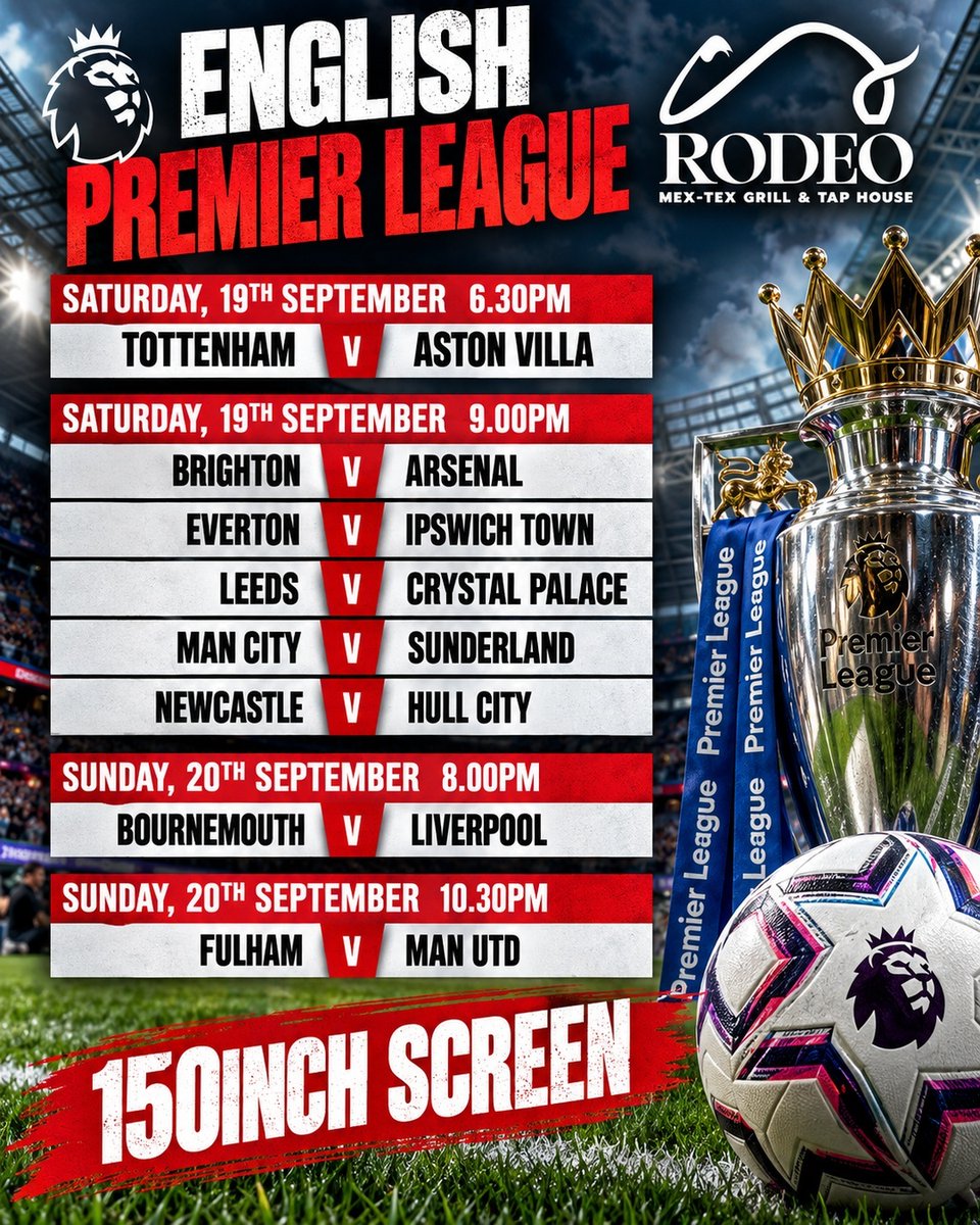 rodeogrillTH's tweet photo. Catch every Premier League clash on the 150-inch screen! ⚽🔥 Great football, cold drinks and an electric atmosphere all weekend at Rodeo. https://t.co/Bb4lkWorNR https://t.co/sGipOrSVfn