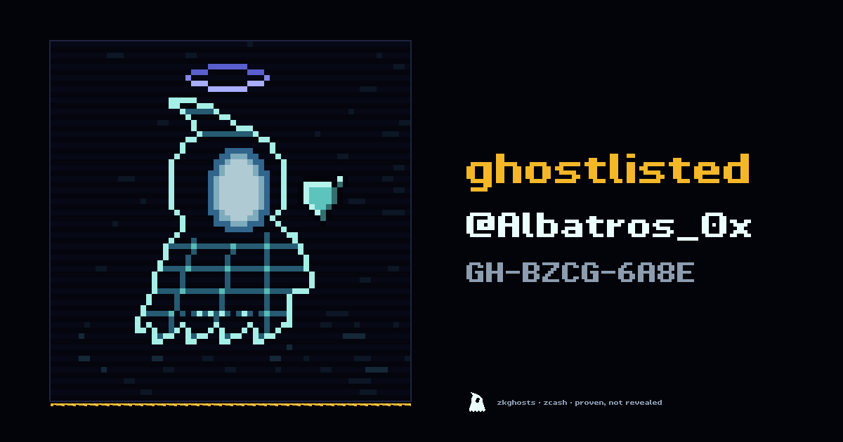 zkghostlist's tweet photo. @Albatros_0x is ghostlisted.

Valid presence. Zero identity.

note GH-BZCG-6A8E https://t.co/zJMPK7hTnL
