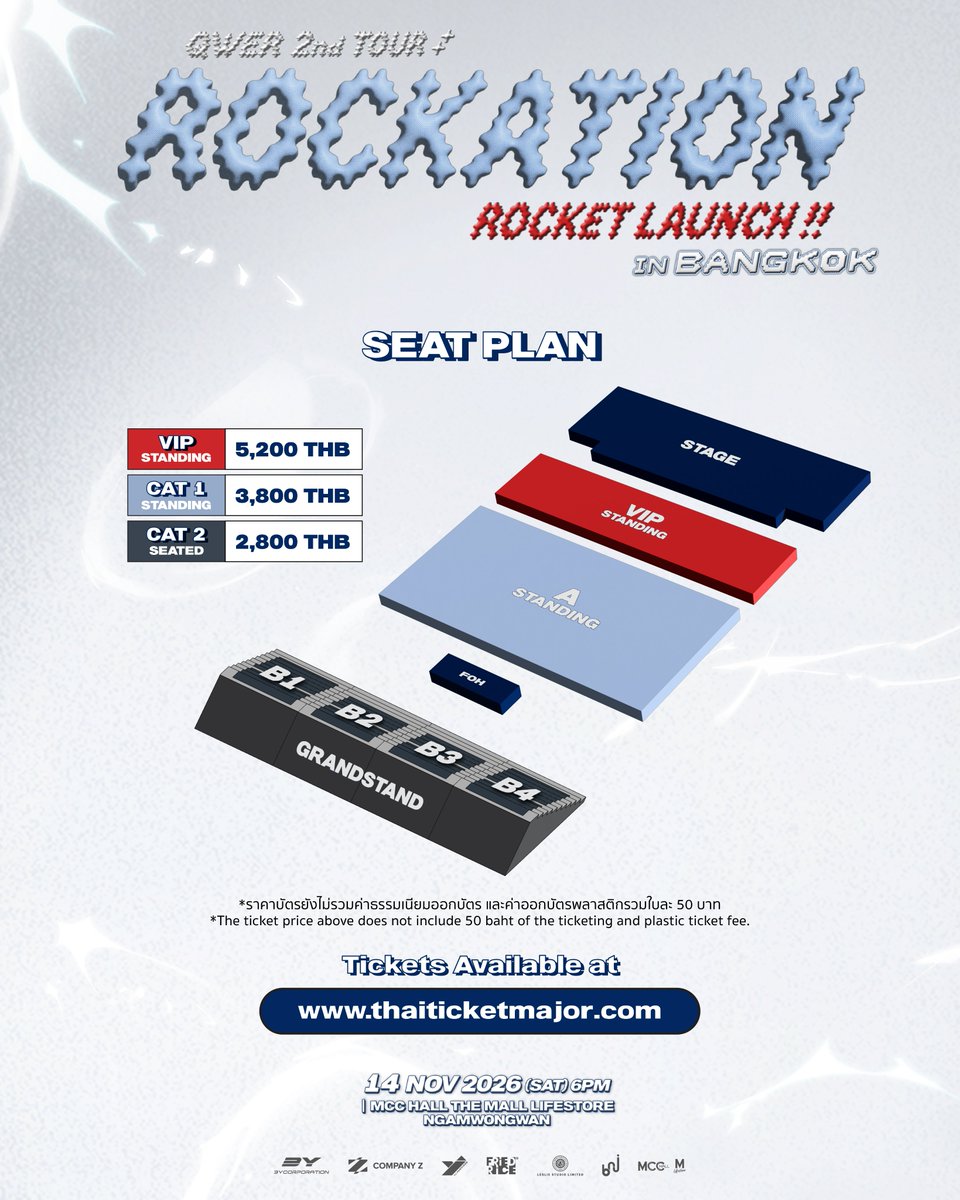 bnj_ent's tweet photo. 🆕 ประกาศผังที่นั่ง, ราคาบัตร และ สิทธิพิเศษ
QWER 2nd TOUR < ROCKATION : ROCKET LAUNCH!!> IN BANGKOK 🚀

📅 วันเสาร์ที่ 14 พฤศจิกายน 2569
⏰ 18:00 น.
📍 เอ็มซีซี ฮอลล์ ชั้น 4 เดอะมอลล์ไลฟ์สโตร์ งามวงศ์วาน
🎫 บัตรราคา: VIP 5,200 / 3,800 และ 2,800 บาท

โดยแบ่งการเปิดจำหน่ายออกเป็น 2 รอบ ผ่านทาง https://t.co/ZvXbV3UNLs ดังนี้

1️⃣ รอบที่ 1 𝗕𝗔𝗪𝗜𝗚𝗘 𝟮𝗡𝗗 𝗠𝗘𝗠𝗕𝗘𝗥𝗦𝗛𝗜𝗣 (𝗚𝗟𝗢𝗕𝗔𝗟) 𝗪𝗘𝗩𝗘𝗥𝗦𝗘 𝗣𝗿𝗲-𝗦𝗮𝗹𝗲
ตั้งแต่วันที่ 3 ตุลาคม 2569 เวลา 10:00 - 23:59 น. (ประเทศไทย)
*ผู้ที่ต้องการซื้อบัตร จะต้องลงทะเบียนผ่าน WEVERSE ระหว่างวันที่ 19 กันยายน 2569 เวลา 10:00 น. - 21 กันยายน 2569 เวลา 10:00 น. (เวลาไทย)

2️⃣ รอบที่ 2 𝗚𝗲𝗻𝗲𝗿𝗮𝗹 𝗦𝗮𝗹𝗲
ตั้งแต่วันที่ 4 ตุลาคม 2569 เวลา 10:00 เป็นต้นไป (ประเทศไทย)

📌 ตั้งแต่วันที่ 5 ตุลาคม 2569 เป็นต้นไป จะสามารถซื้อบัตรได้ทั้งทางเว็บไซต์ และเคาน์เตอร์ไทยทิคเก็ตเมเจอร์ทุกสาขา

‼️มีการใช้ระบบคิวในการจำหน่ายบัตรทั้ง 2 รอบในวันที่ 3 และ 4 ตุลาคม 2569 โดยสามารถกดรับคิวในหน้าเว็บไซต์ได้ตั้งแต่เวลา 9:00 น. เป็นต้นไป

กรุณาอ่านรายละเอียดเกี่ยวกับการจำหน่ายบัตร รวมถึงข้อกำหนดและเงื่อนไขในการเข้าชมการแสดง ฯลฯ ทาง https://t.co/5paneMueZo

----------------

🆕 Seat Plan, Ticket Prices & Fan Benefits Announcement
QWER 2nd TOUR <ROCKATION : ROCKET LAUNCH!!> IN BANGKOK 🚀

📅 Saturday, 14 November 2026
⏰ 6:00 PM
📍 MCC HALL 4FL., THE MALL LIFESTORE NGAMWONGWAN
🎫 Ticket Prices: VIP 5,200 / 3,800 / 2,800 THB

Tickets will be available via https://t.co/ZvXbV3UNLs in 2 sales rounds as follows:

1️⃣ 𝗕𝗔𝗪𝗜𝗚𝗘 𝟮𝗡𝗗 𝗠𝗘𝗠𝗕𝗘𝗥𝗦𝗛𝗜𝗣 (𝗚𝗟𝗢𝗕𝗔𝗟) 𝗪𝗘𝗩𝗘𝗥𝗦𝗘 𝗣𝗿𝗲-𝗦𝗮𝗹𝗲
3 October 2026, from 10:00 AM - 11:59 PM (ICT)
*Those who wish to purchase tickets during the pre-sale must register via WEVERSE from 19 September 2026 at 10:00 AM - 21 September 2026 at 10:00 AM (ICT).

2️⃣ 𝗚𝗲𝗻𝗲𝗿𝗮𝗹 𝗦𝗮𝗹𝗲
From 4 October 2026 at 10:00 AM onwards (ICT)

📌 Starting from 5 October 2026, tickets will be available for purchase both online via the website and at all Thaiticketmajor counters.

‼️ A queue system will be used for both ticket sale rounds on 3 and 4 October 2026. You can join the online queue via the website starting from 9:00 AM on each day.

Please read all ticketing information, terms and conditions and other details at:
https://t.co/5paneMueZo

#QWER #ROCKATION #ROCKETLAUNCH
#ROCKETLAUNCHinBKK
#쵸단 #CHODAN
#마젠타 #MAGENTA
#히나 #HINA
#시연 #SIYEON
#YJPARTNERS
#FriedRiceEnt #LeslieStudioLtd #BNJ